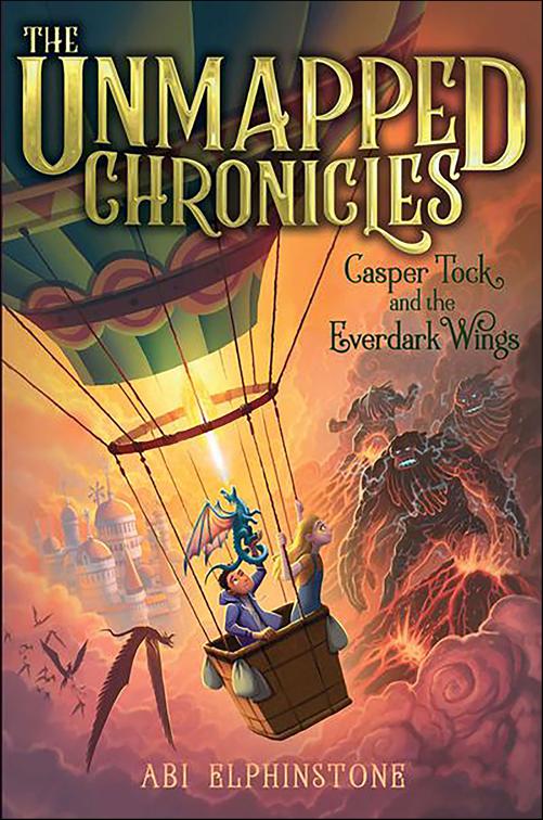 Casper Tock and the Everdark Wings, The Unmapped Chronicles