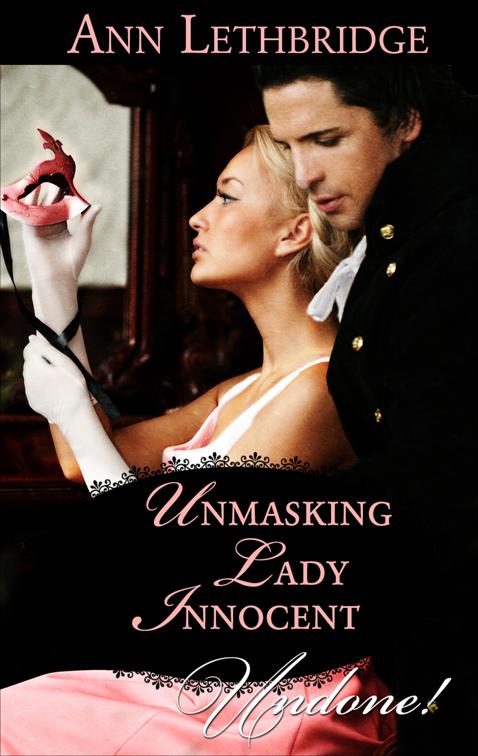 Unmasking Lady Innocent, Undone!