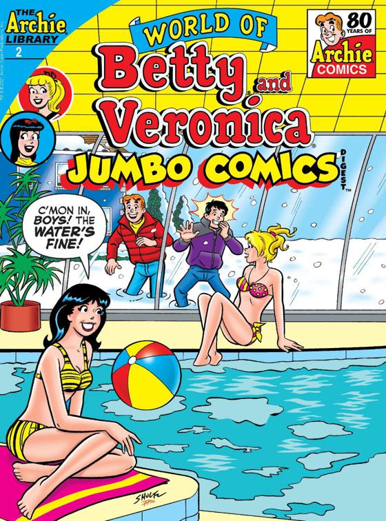 World of Betty &amp; Veronica Digest #2, World of Betty &amp; Veronica Digest