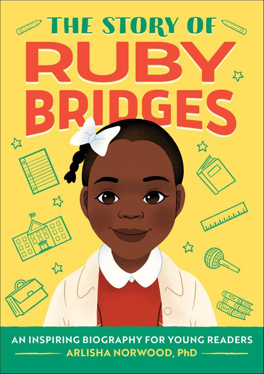 Story of Ruby Bridges