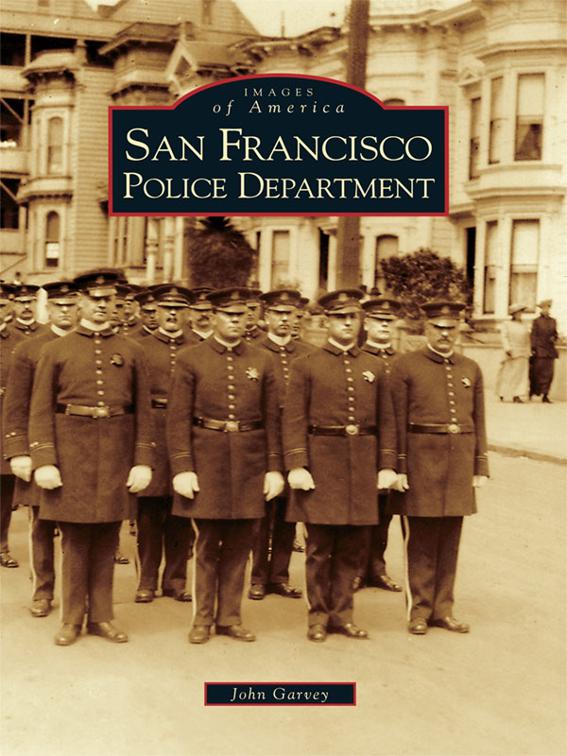 San Francisco Police Department, Images of America