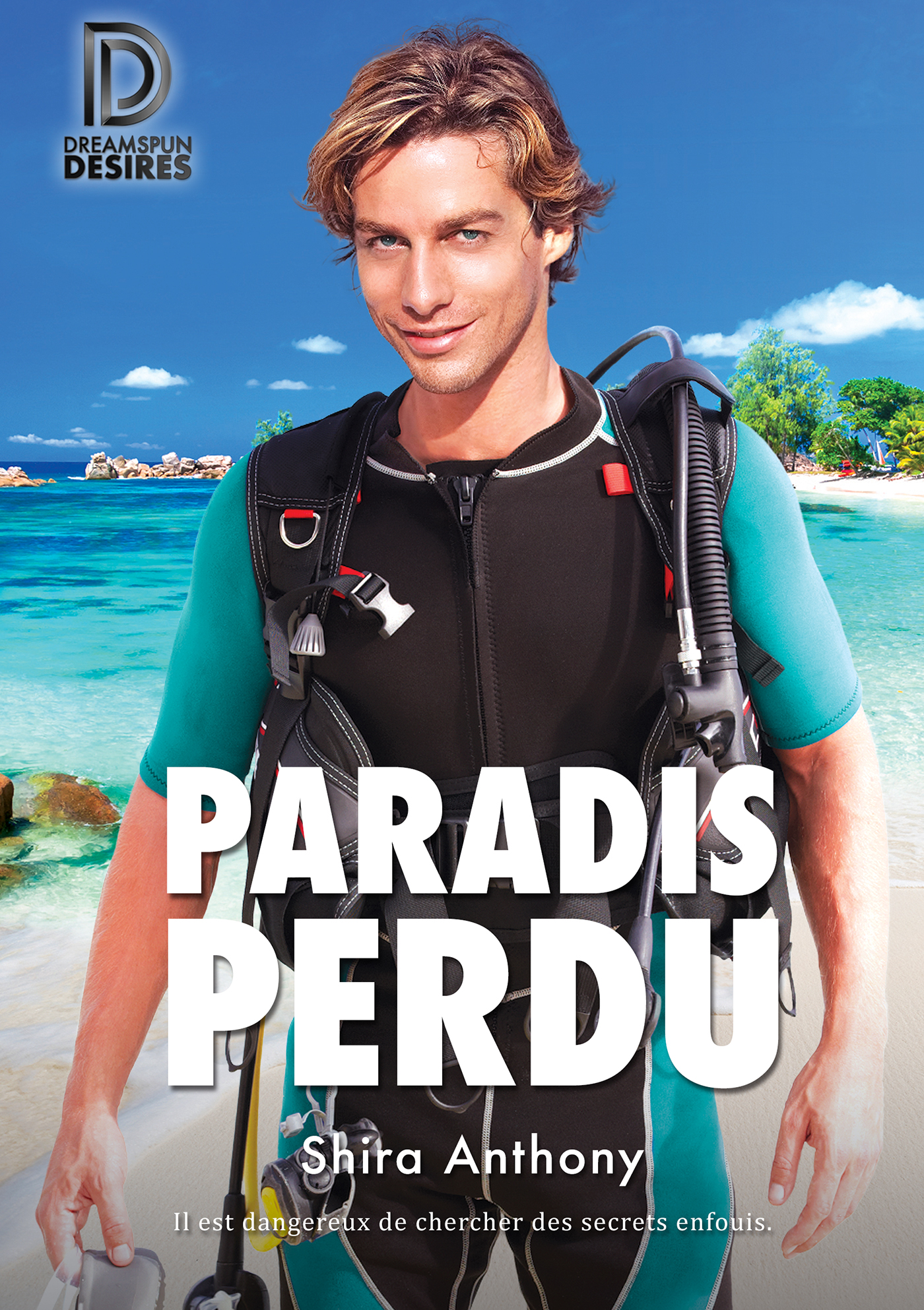 This image is the cover for the book Paradis perdu, Dreamspun Desires (Français)