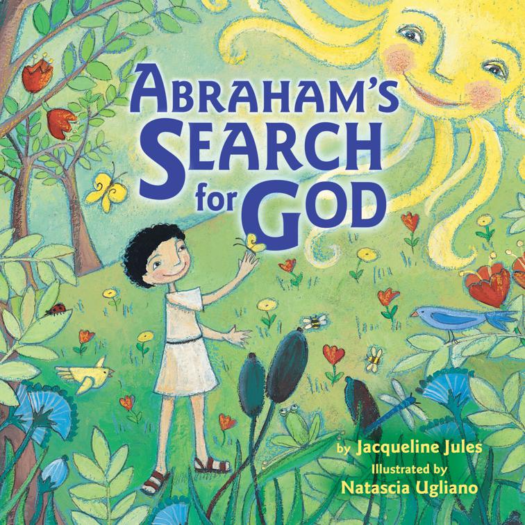 Abraham&#x27;s Search for God