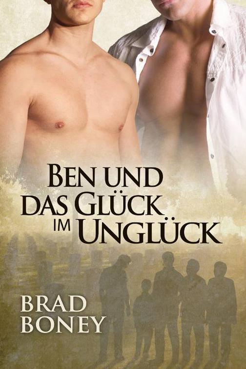 Ben und das Glück im Unglück, Die Austin-Trilogie
