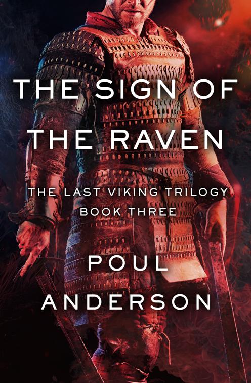 Sign of the Raven, The Last Viking Trilogy