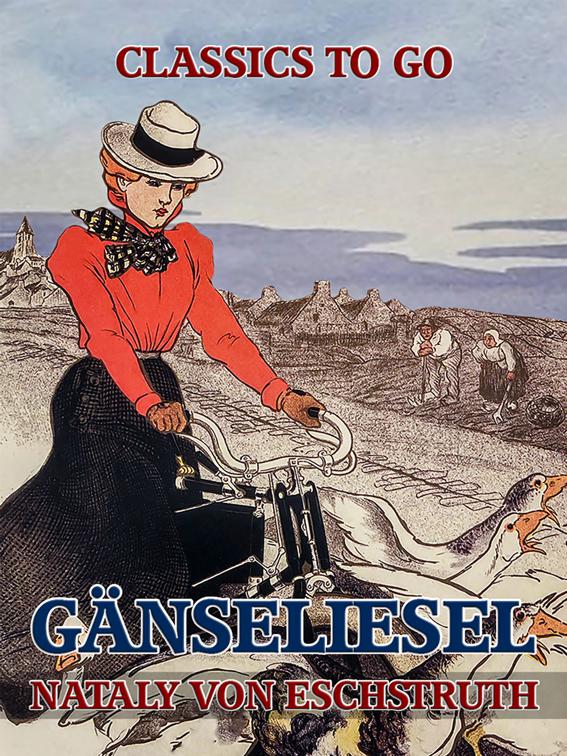 Gänseliesel, Classics To Go