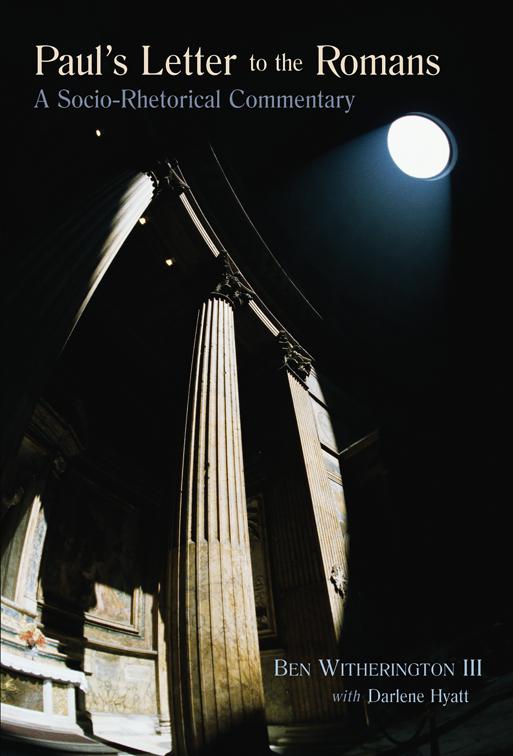 Paul&#x27;s Letter to the Romans