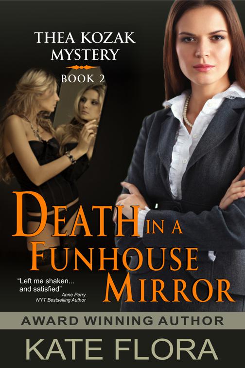 Death in a Funhouse Mirror (The Thea Kozak Mystery Series, Book 2), The Thea Kozak Mystery Series
