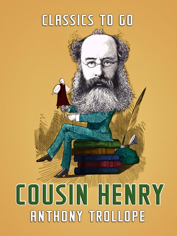 Cousin Henry, Classics To Go