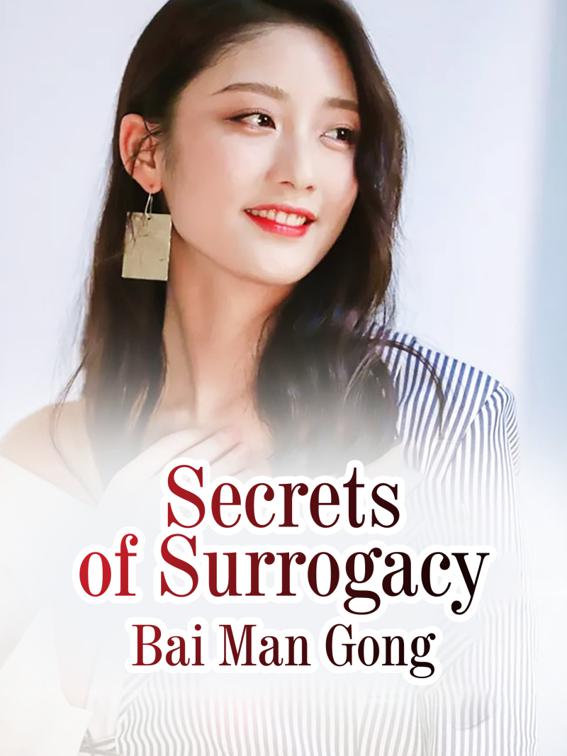 Secrets of Surrogacy, Volume 1