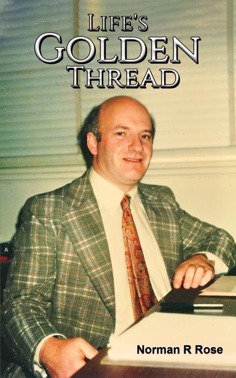 Life&#x27;s Golden Thread