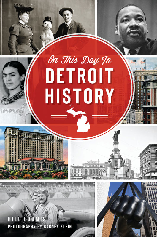This image is the cover for the book On This Day in Detroit History