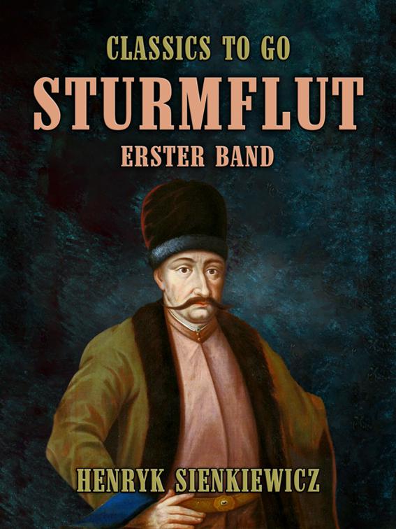 Sturmflut  Erster Band, Classics To Go