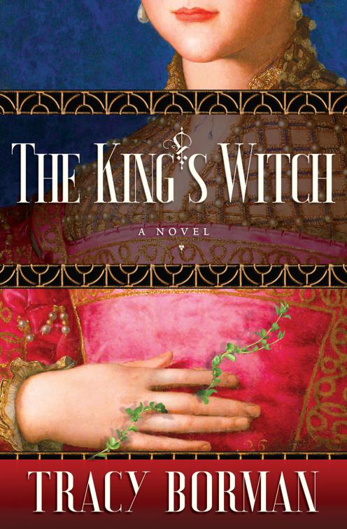 King&#x27;s Witch, Frances Gorges Historical Trilogy