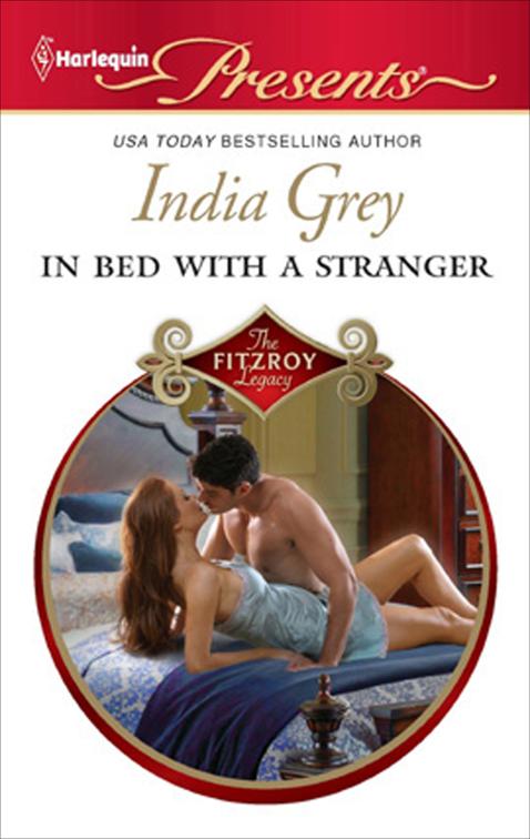 In Bed with a Stranger, The Fitzroy Legacy