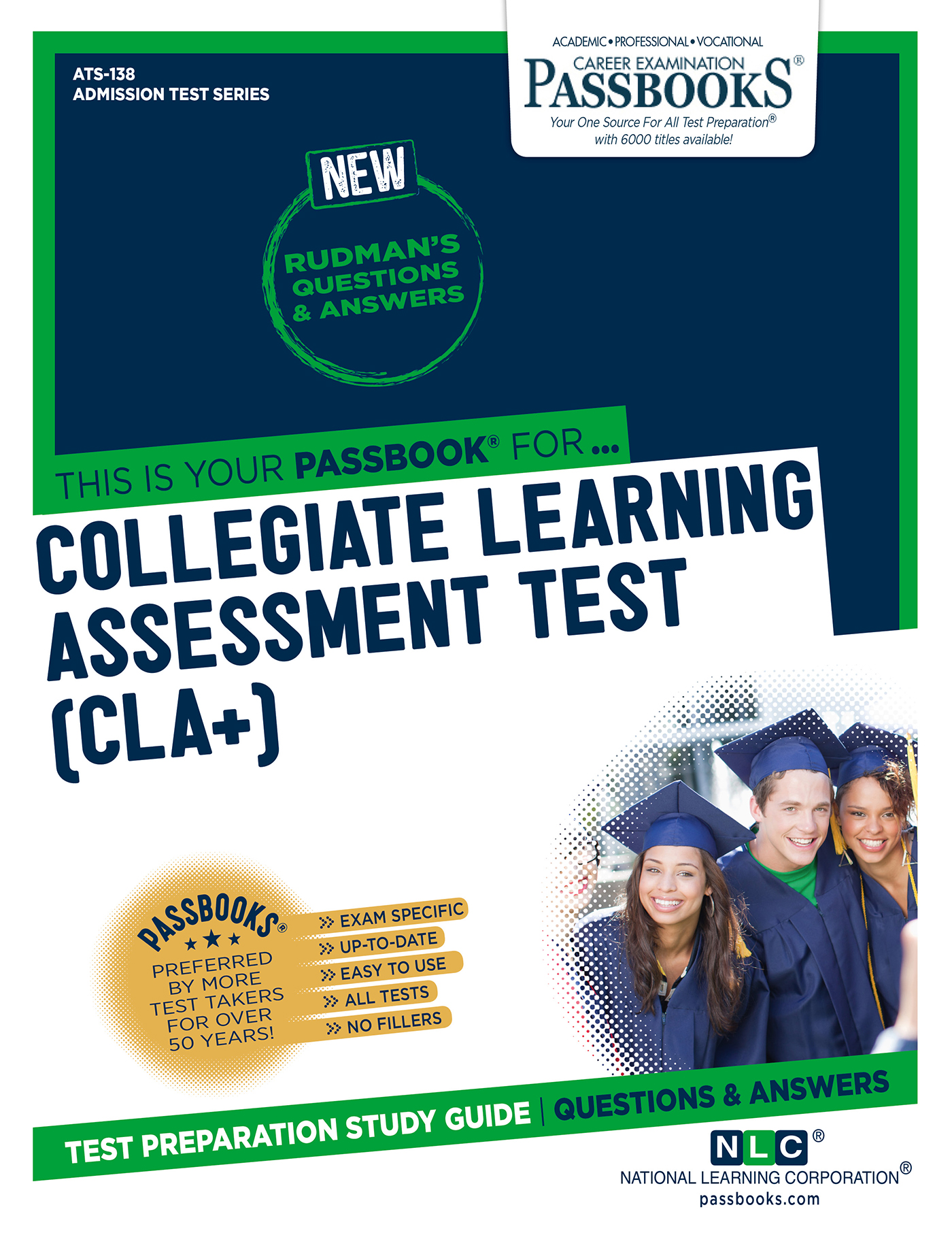 COLLEGIATE LEARNING ASSESSMENT TEST (CLA+), Admission Test Series