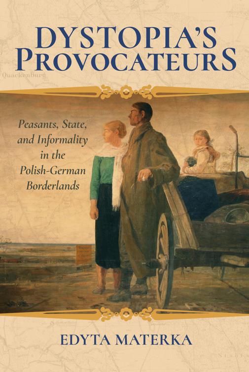 Dystopia&#x27;s Provocateurs