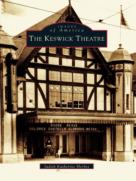 Keswick Theatre, Images of America