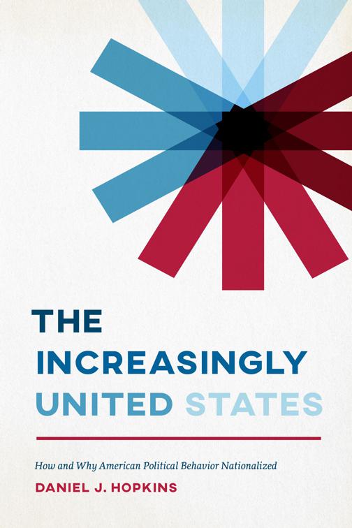 Increasingly United States, Chicago Studies in American Politics