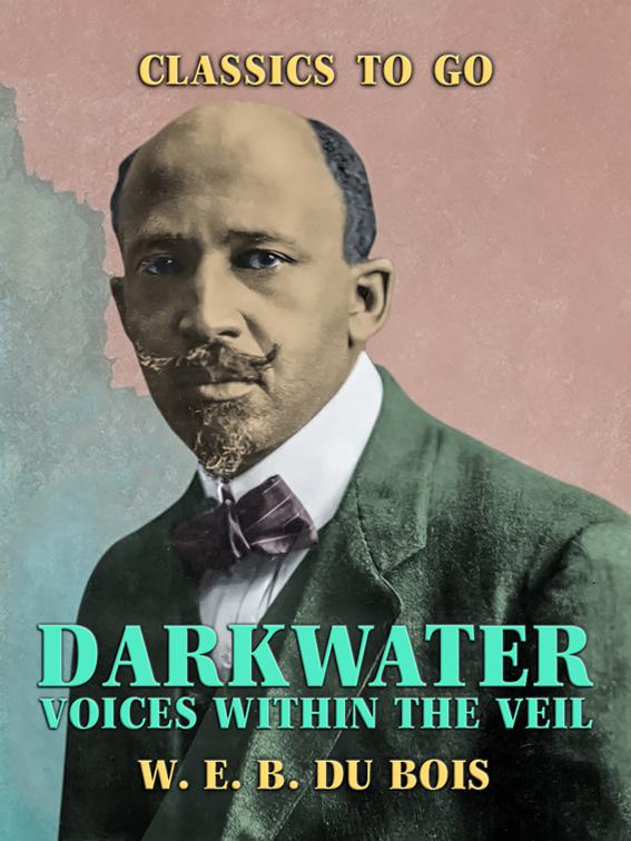 Darkwater Voices Within the Veil, Classics To Go