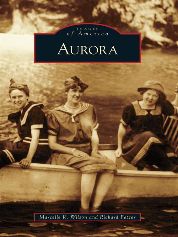 Aurora, Images of America