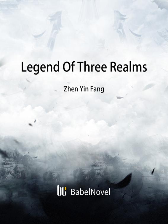 This image is the cover for the book Legend Of Three Realms, Volume 1