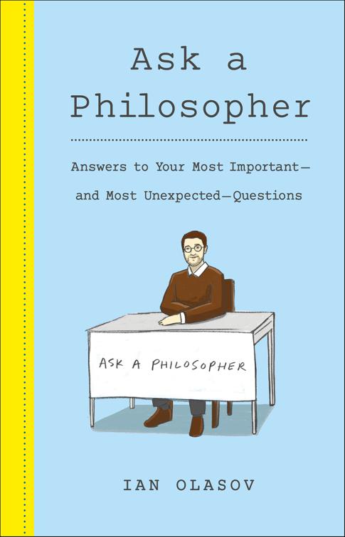Ask a Philosopher