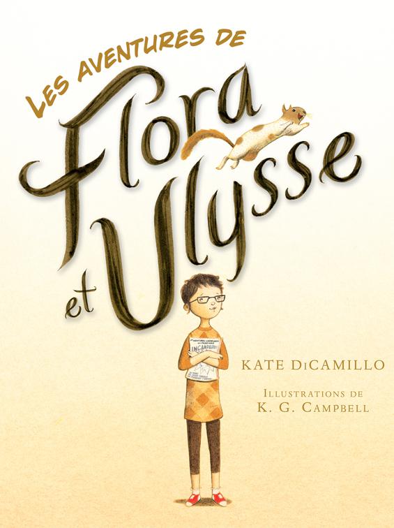 Flora and Ulysses: The Illuminated Adventures