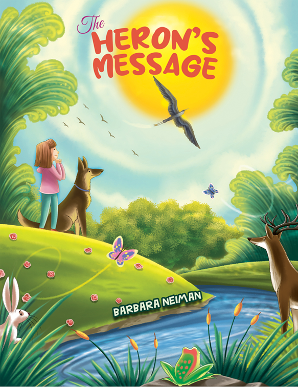 The Heron&amp;rsquo;s Message