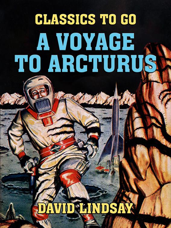 A Voyage to Arcturus, Classics To Go