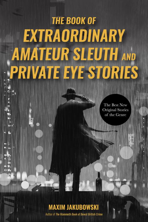 Book of Extraordinary Amateur Sleuth and Private Eye Stories