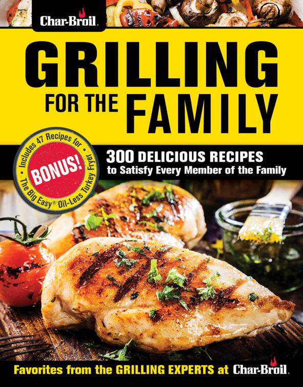 Grilling for the Family, Char-Broil