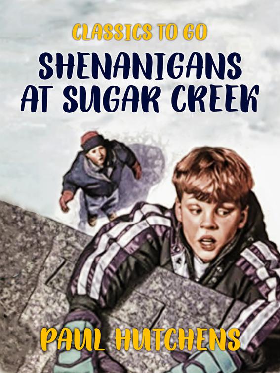 Shenanigans at Sugar Creek, Classics To Go