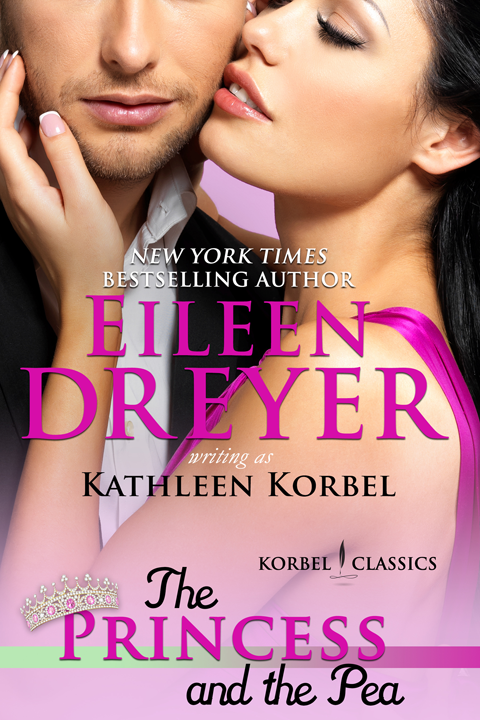 The Princess and the Pea (Korbel Classic Romance Humorous Series, Book 4), Korbel Classic Romance Humorous Series