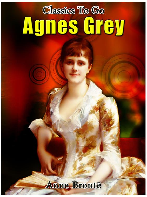 Agnes Grey, Classics To Go