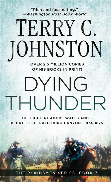 Dying Thunder, The Plainsmen Series