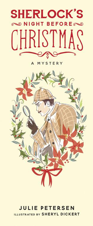Sherlock&#x27;s Night Before Christmas, Night Before Christmas Series