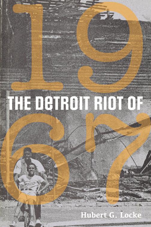 The Detroit Riot of 1967, Great Lakes Books