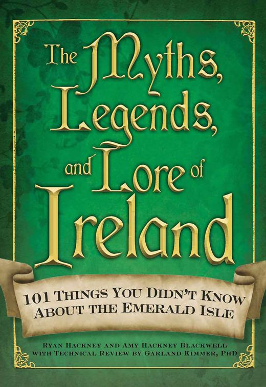 Myths, Legends, and Lore of Ireland