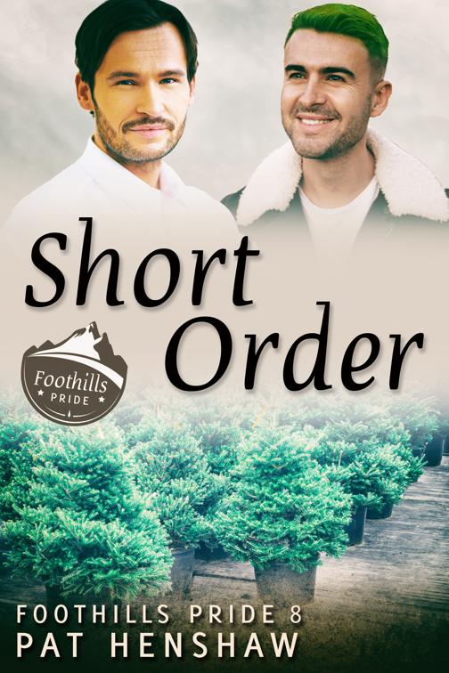 Short Order, Foothills Pride