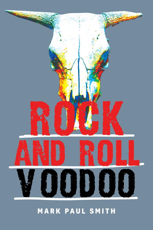 Rock and Roll Voodoo