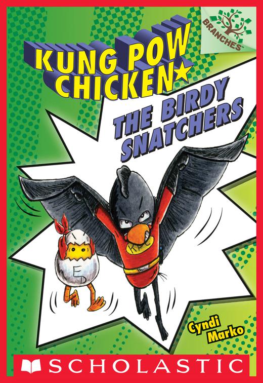 Birdy Snatchers, Kung Pow Chicken