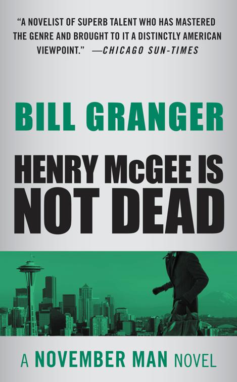 Henry McGee Is Not Dead, The November Man