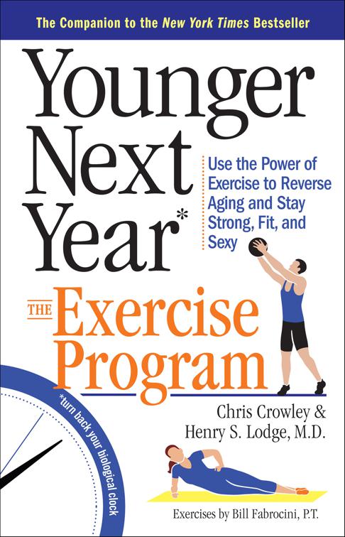 Younger Next Year: The Exercise Program