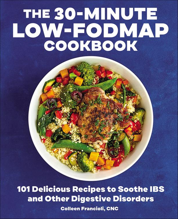 30-Minute Low-FODMAP Cookbook