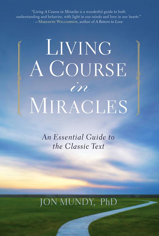 Living: A Course in Miracles