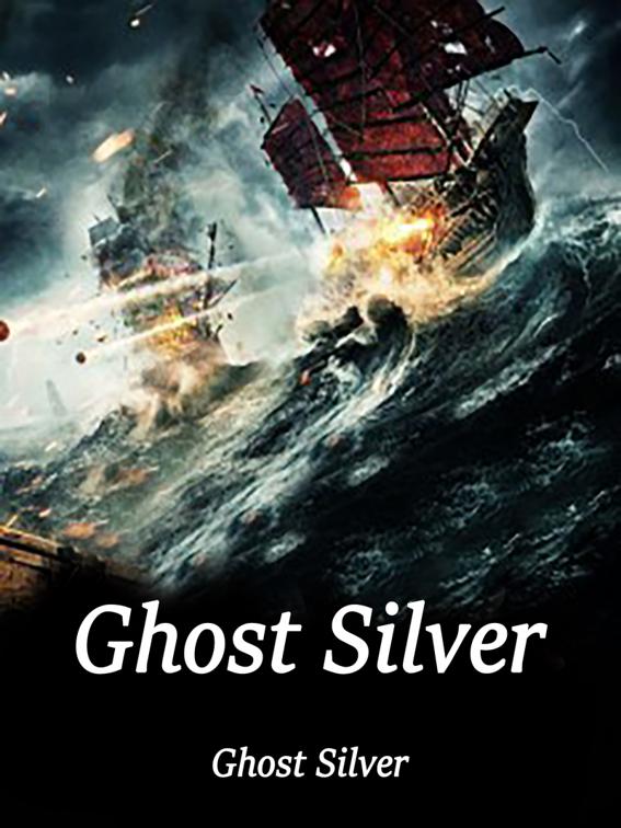 This image is the cover for the book Ghost Silver, Volume 9