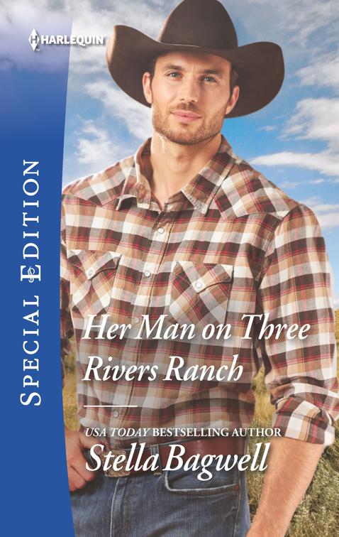 Her Man on Three Rivers Ranch, Men of the West