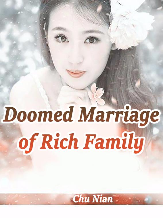 Doomed Marriage of Rich Family, Volume 4