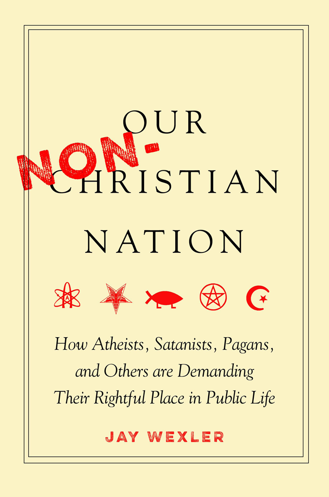 This image is the cover for the book Our Non-Christian Nation